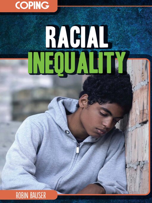 Title details for Racial Inequality by Robin Bauser - Available